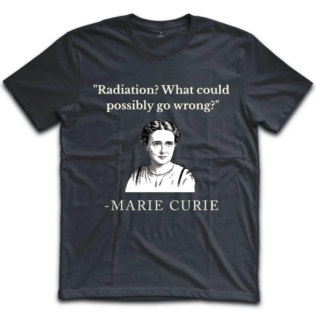 Curie Radioactive Optimism T-Shirt