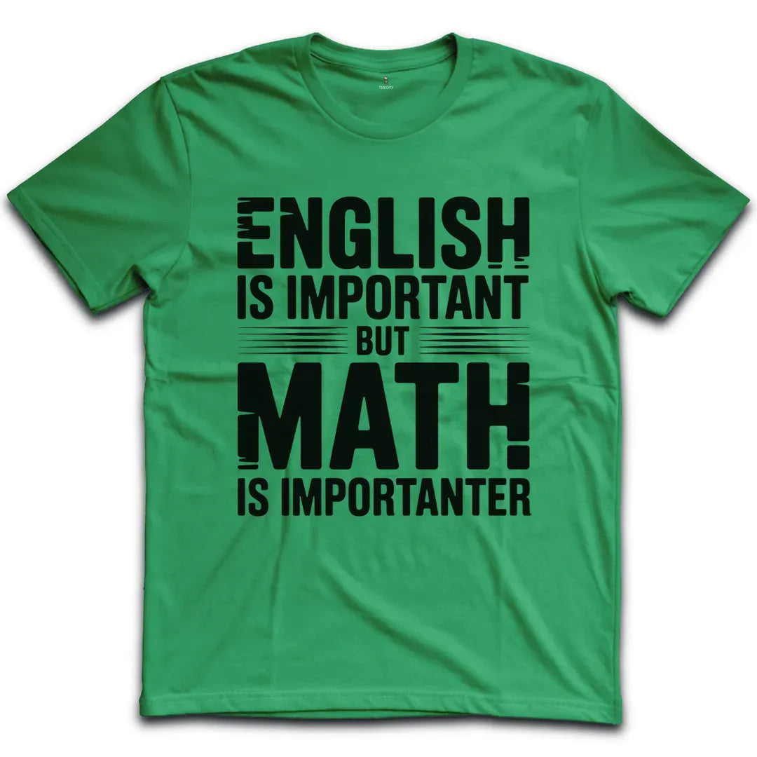 English Is Important T-Shirt