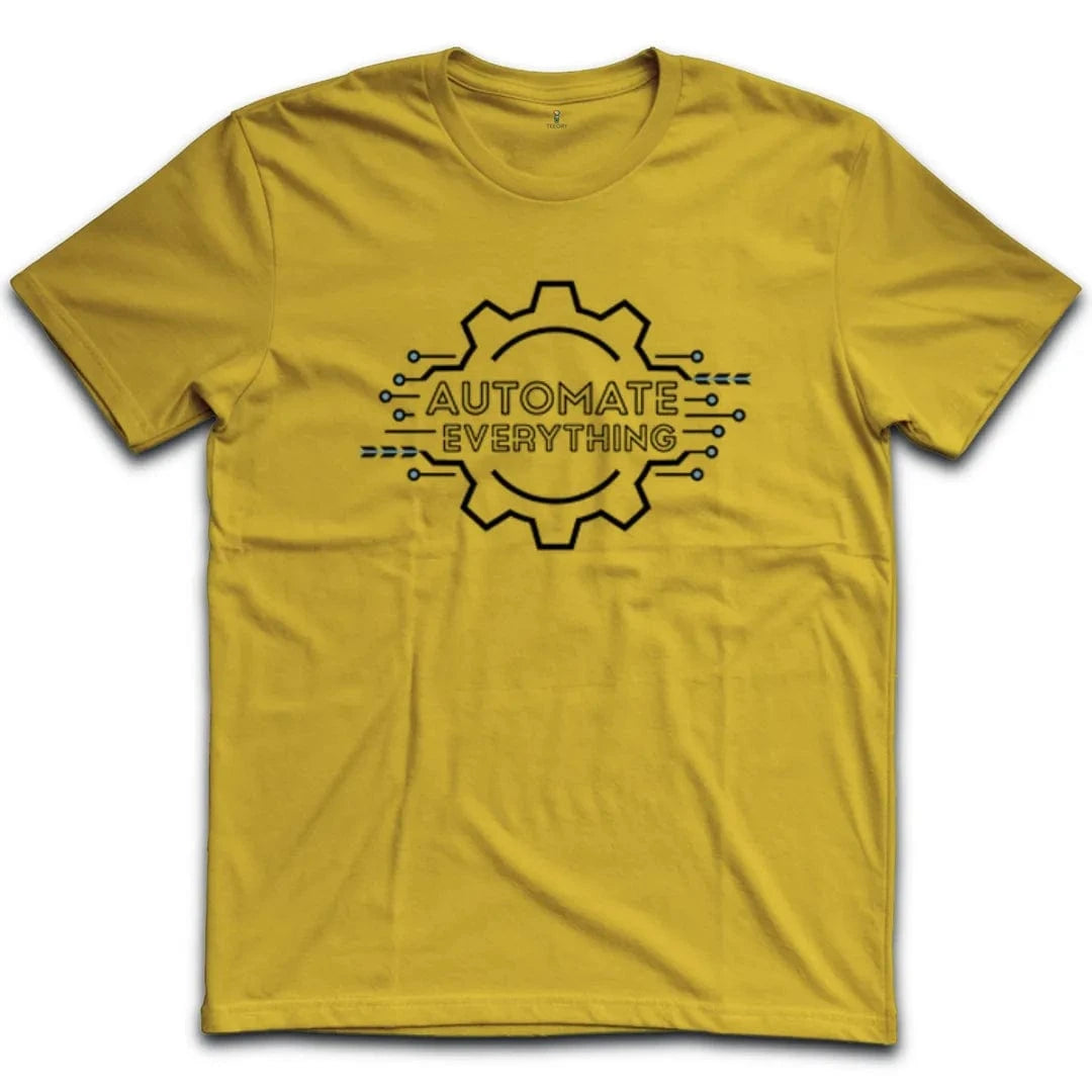 Automate Everything T-Shirt