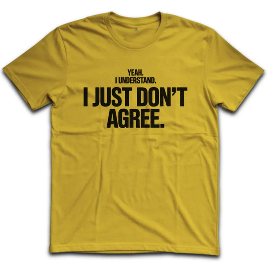 Disagree T-Shirt