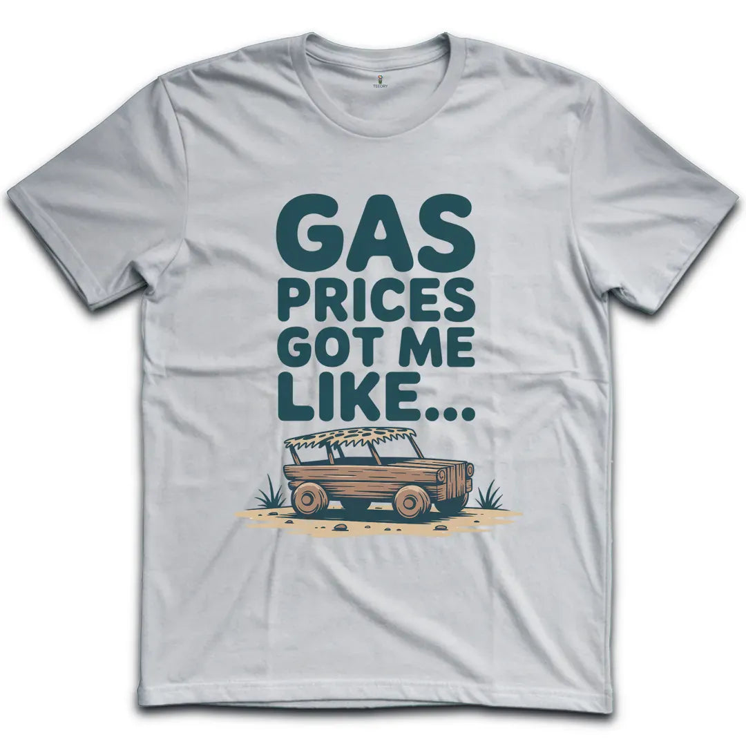 Gas Prices T-Shirt