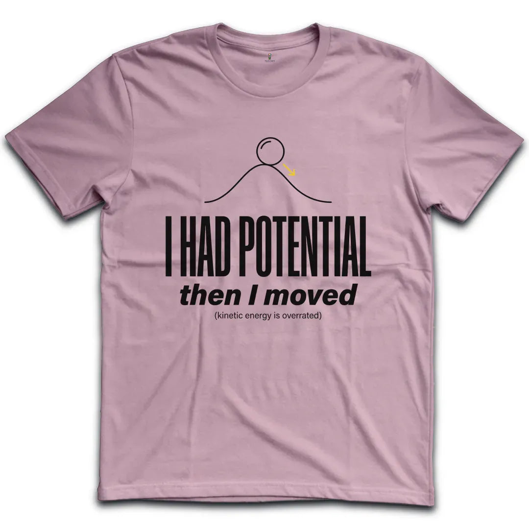 Kinetic Energy Overrated T-Shirt