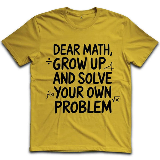 Dear Math T-Shirt