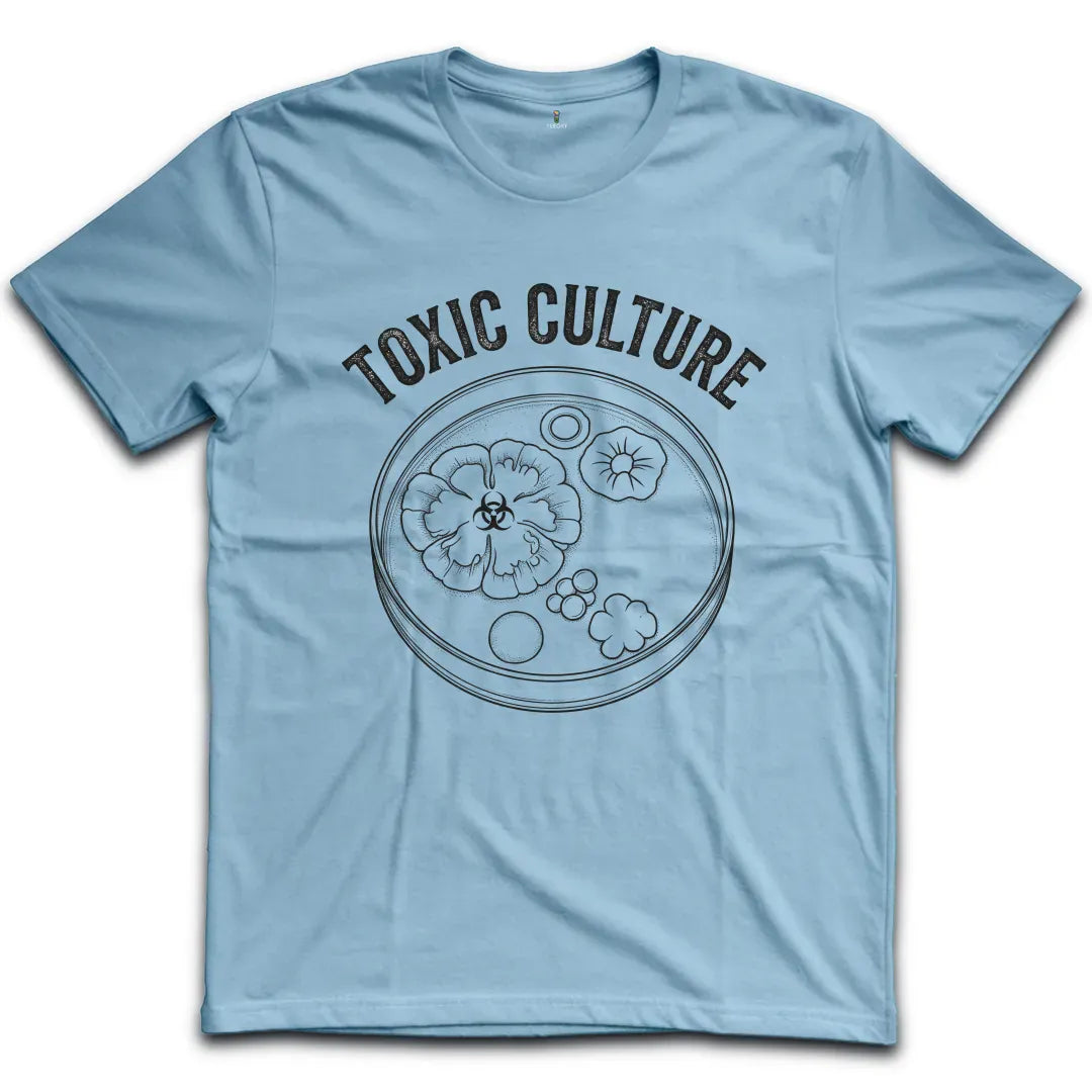 Toxic Culture T-Shirt