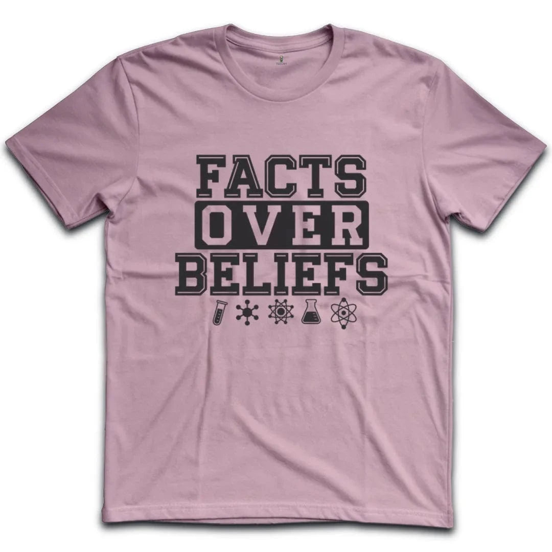 Facts Over Beliefs T-Shirt