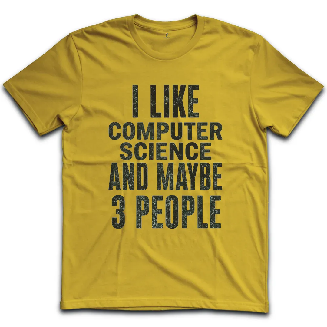 Like Computer Science T-Shirt
