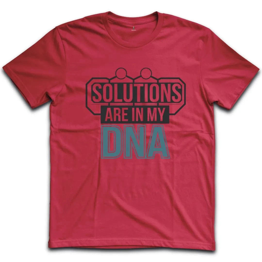 Solutions Are In My DNA T-Shirt