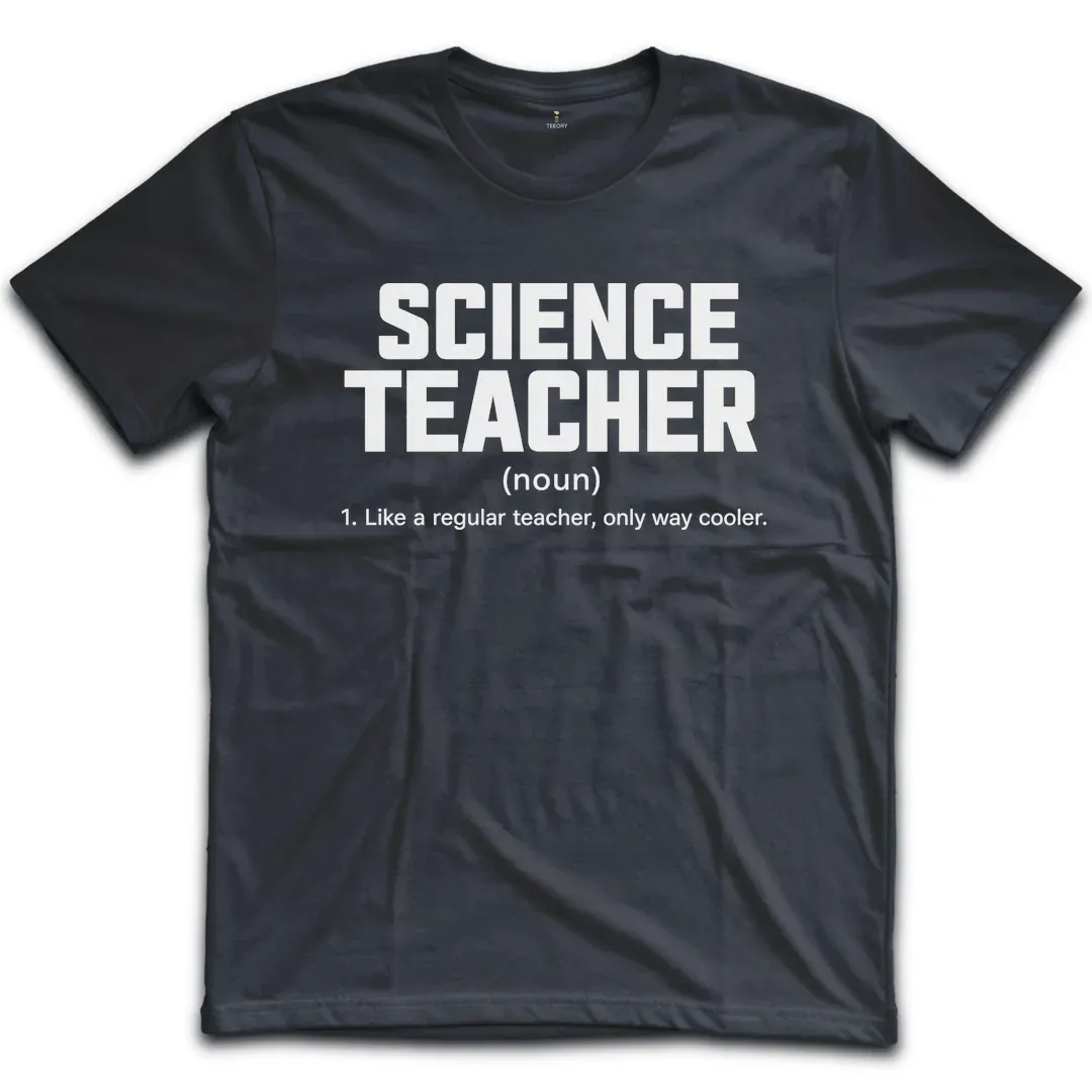 Science Teacher Noun T-Shirt