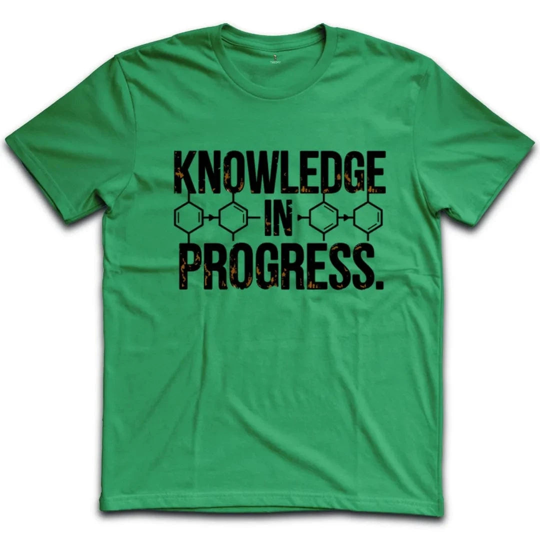 Knowledge In Progress T-Shirt