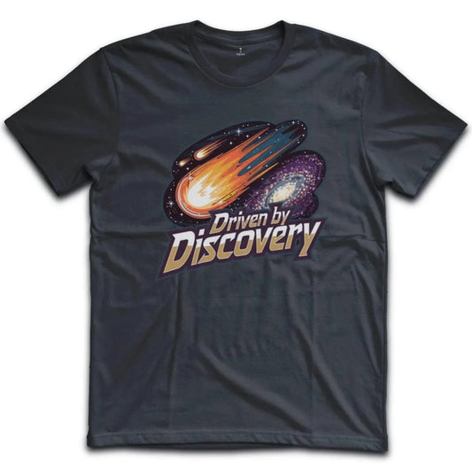 Driven by Discovery T-Shirt