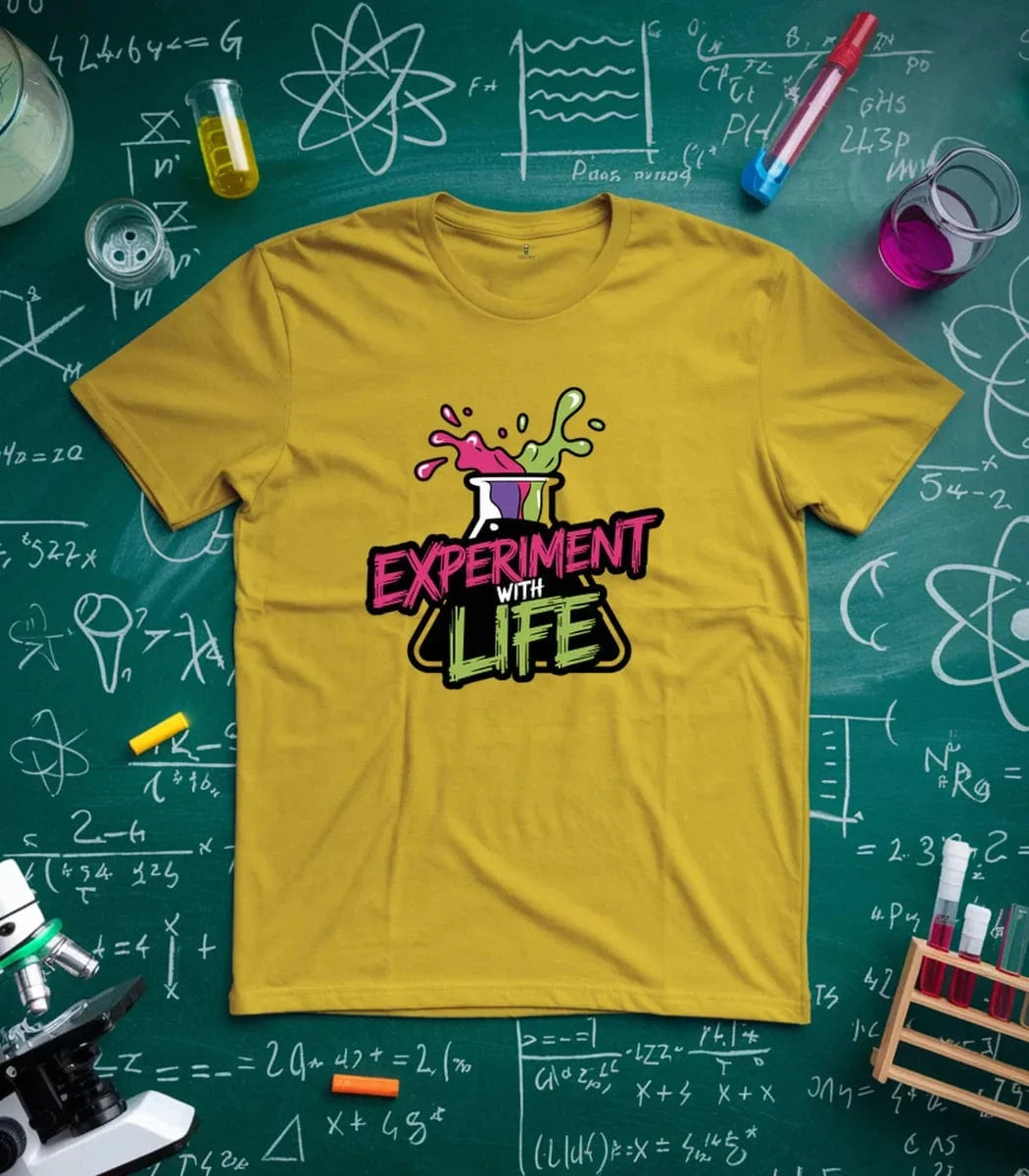 Experiment with Life T-Shirt