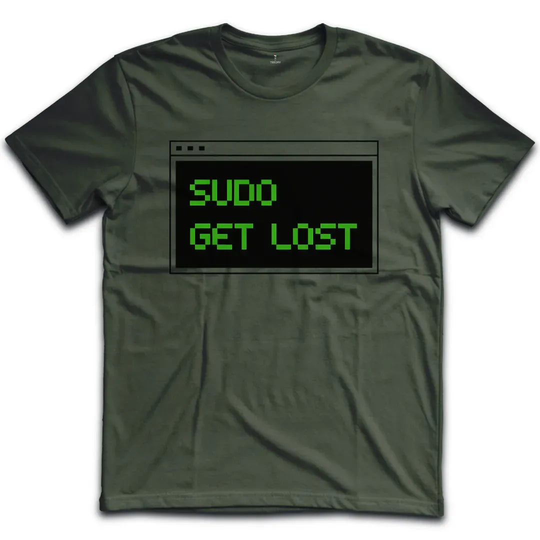 sudo get lost T-Shirt
