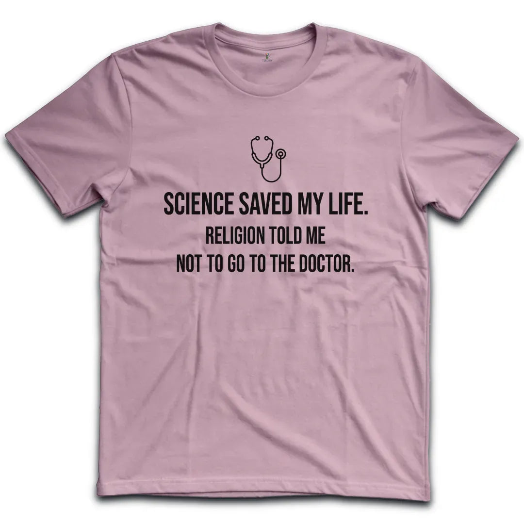 Science Saved My Life T-Shirt