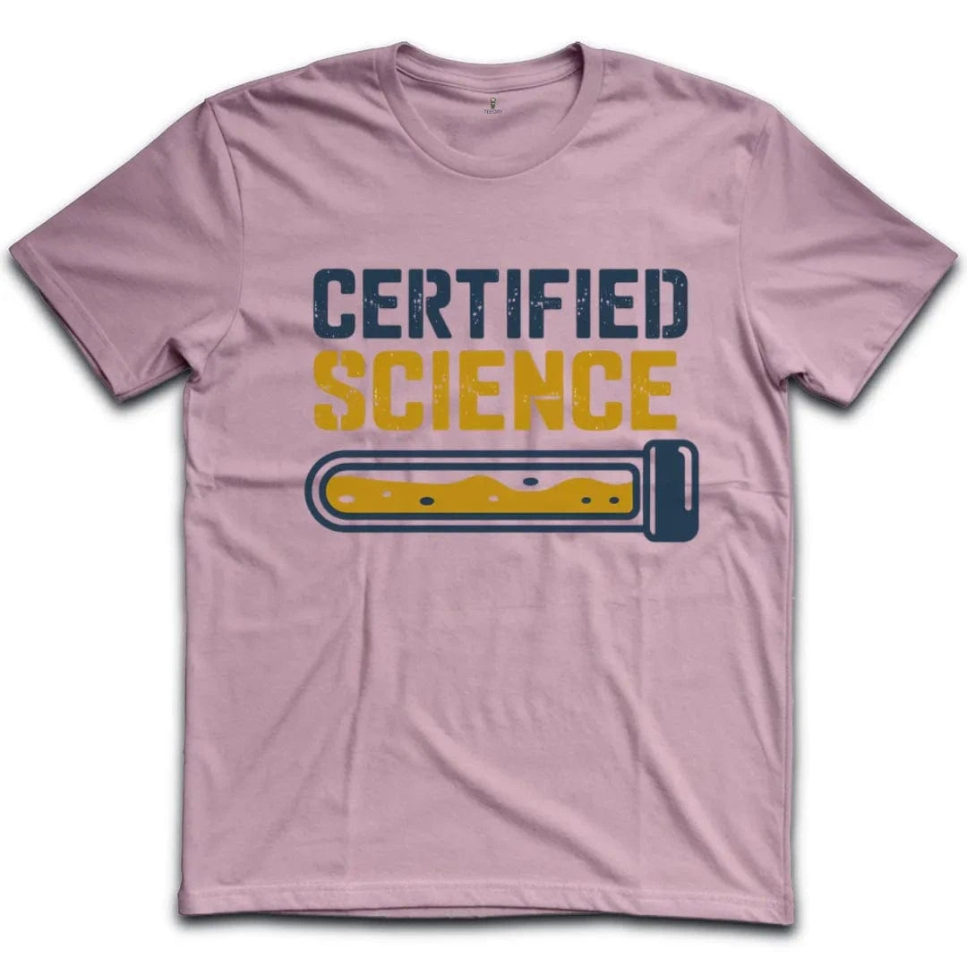 Certified Science T-Shirt