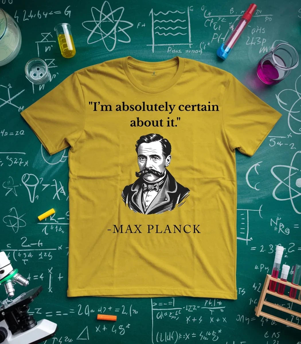 Planck Quantum Confidence T-Shirt