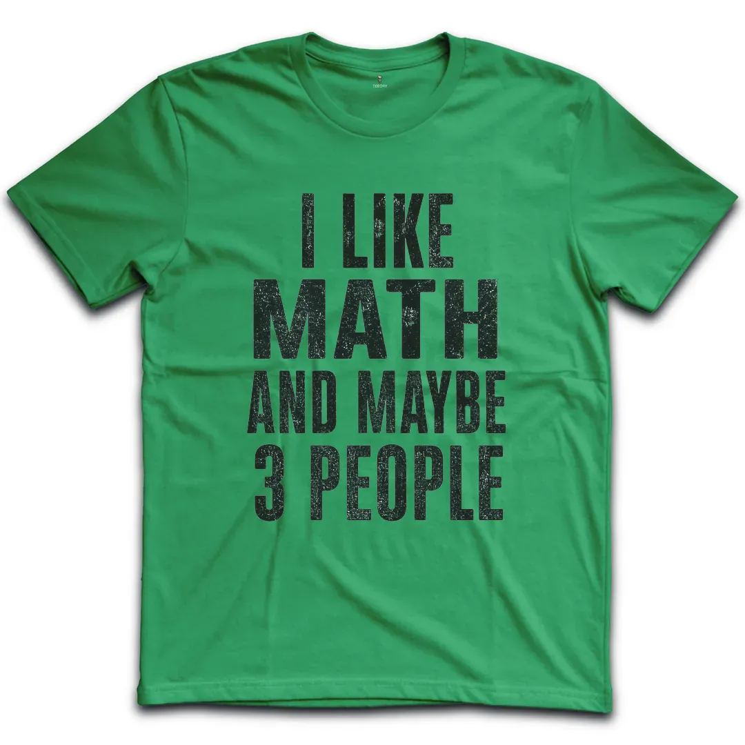 Like Math 3 People T-Shirt
