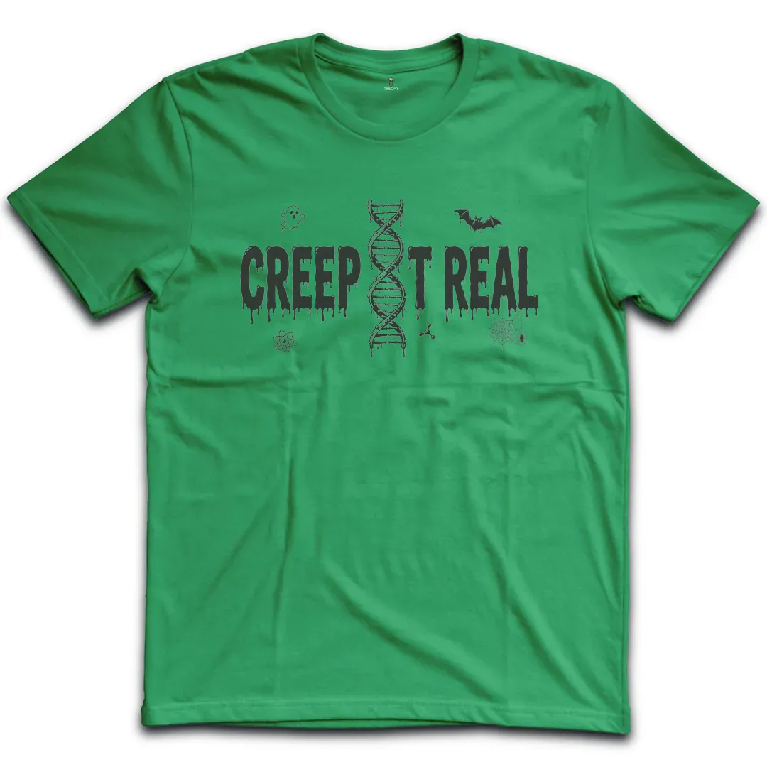 Creep It Real T-Shirt