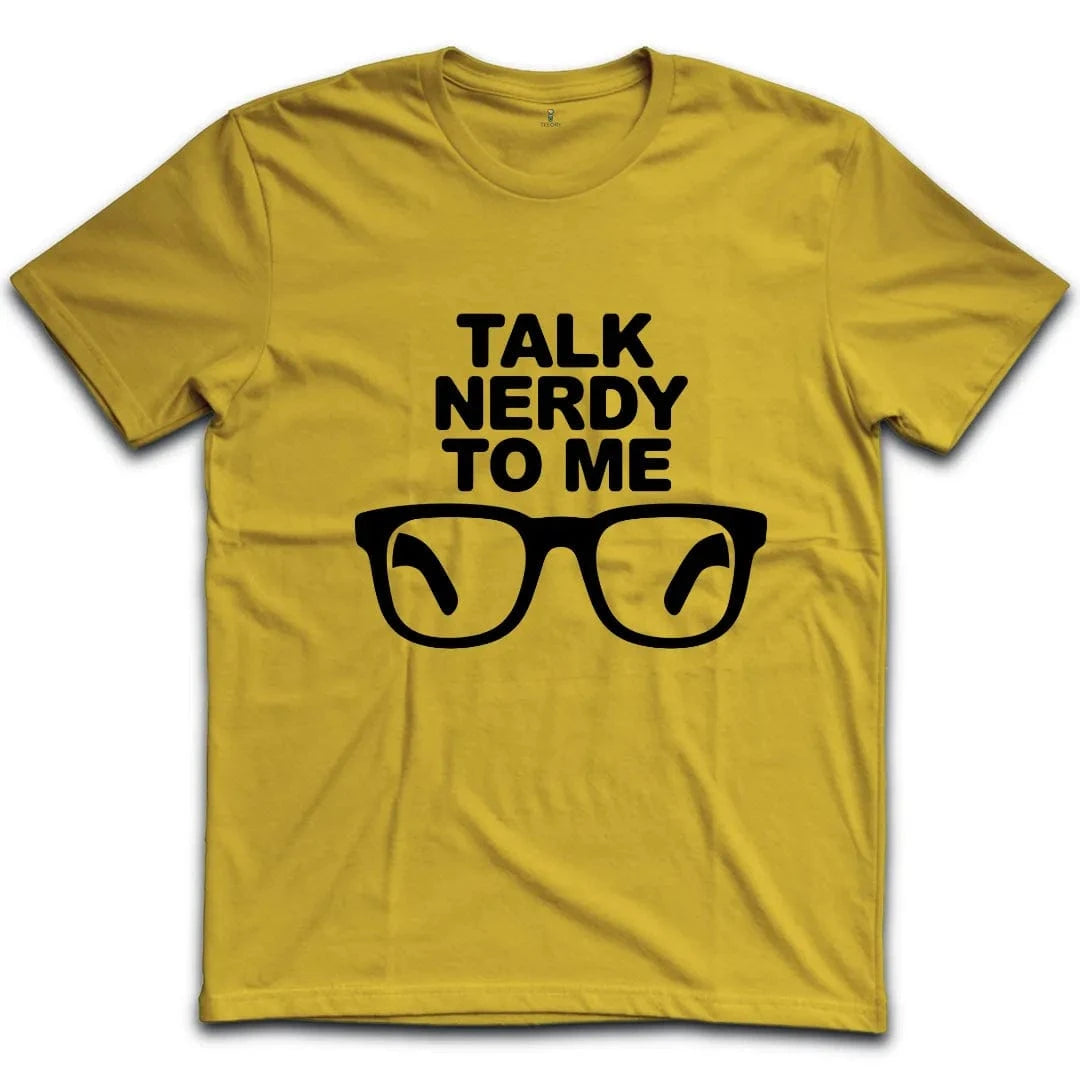 Talk Nerdy To Me T-Shirt
