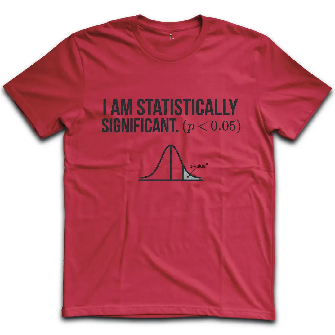 Statistically Significant T-Shirt