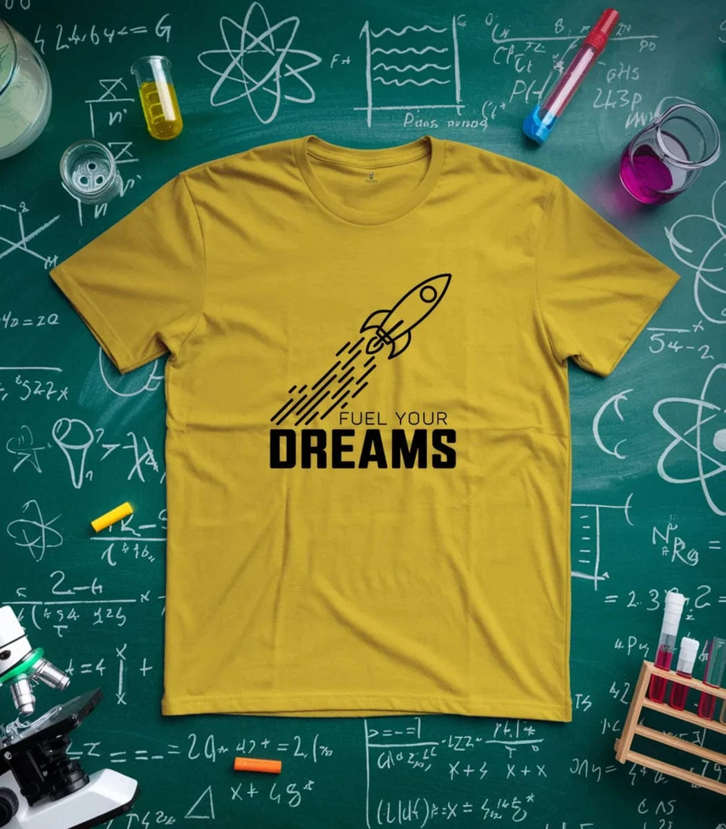 Fuel Your Dreams T-Shirt