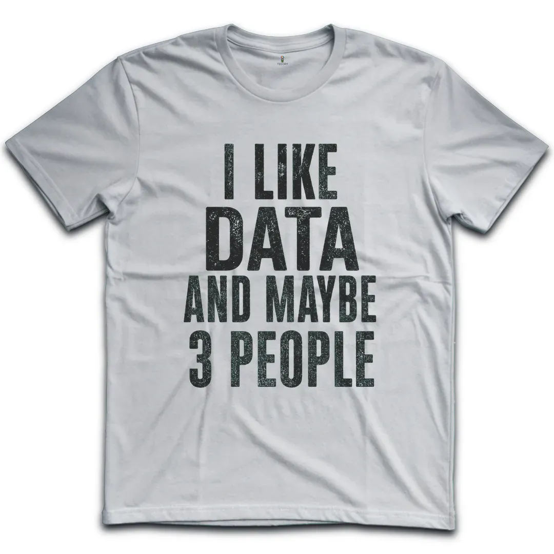Like Data 3 People T-Shirt