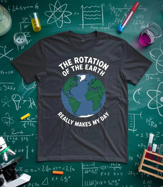 The Rotation of the Earth T-Shirt