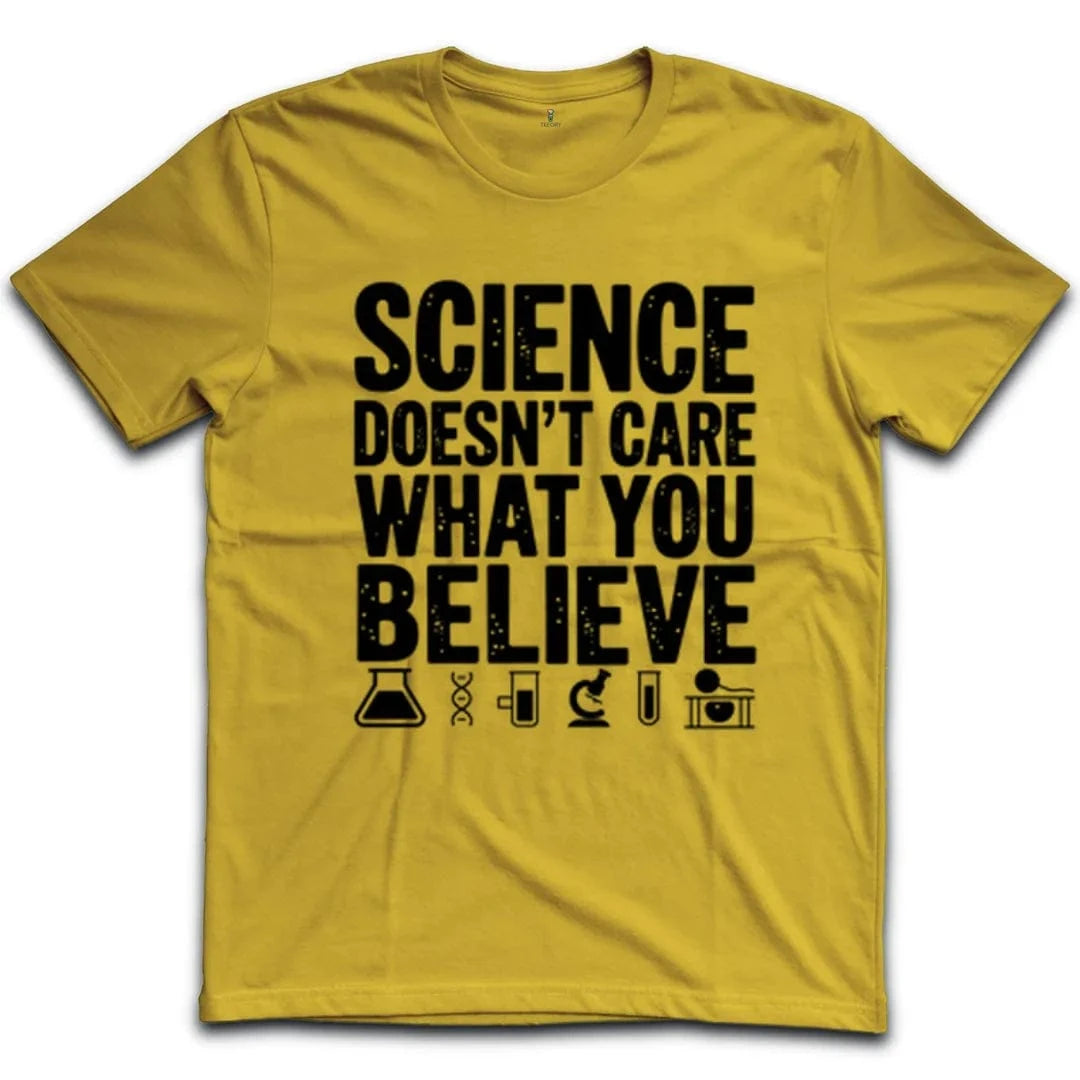 Science Doesn't Care T-Shirt