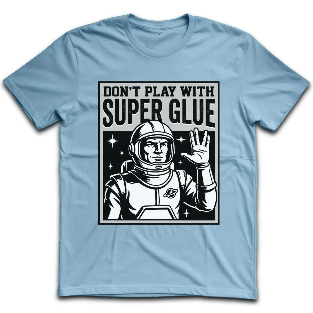 Super Glue T-Shirt