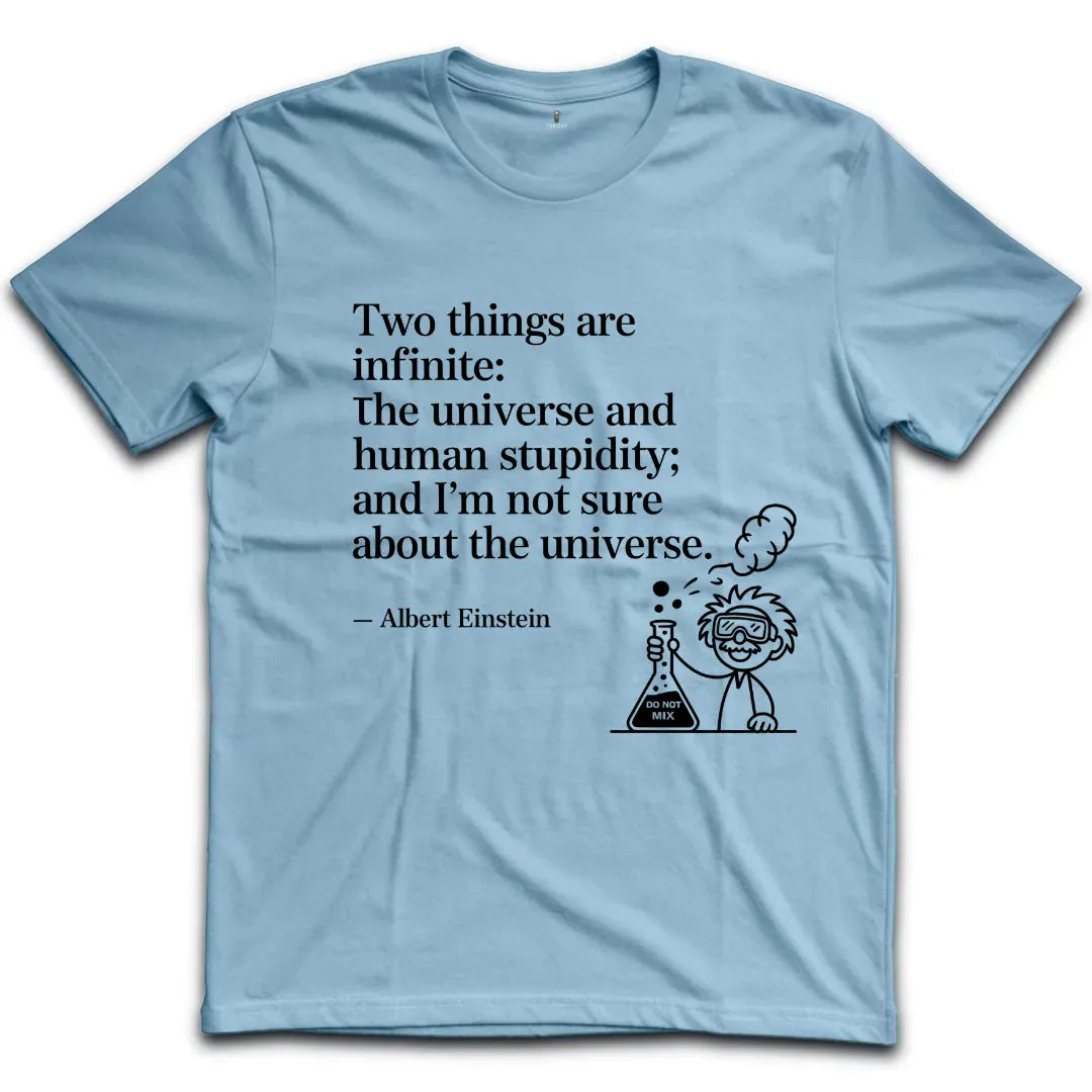 Human Stupidity T-Shirt