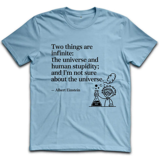 Human Stupidity T-Shirt