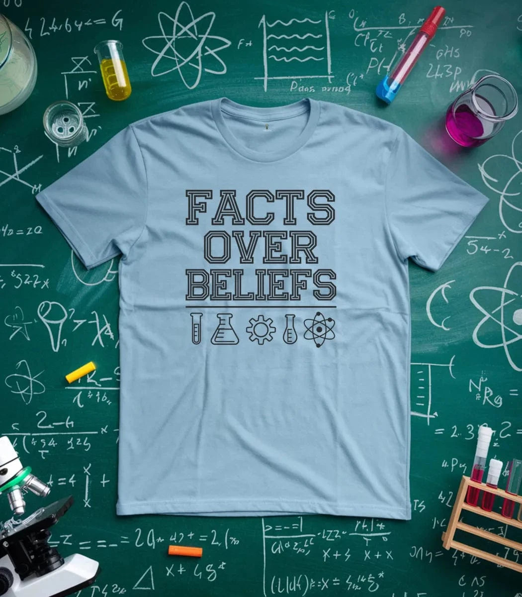 Facts Over Beliefs T-Shirt