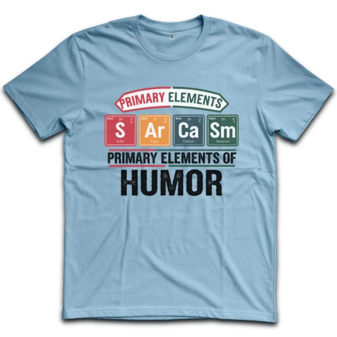 Primary Elements of Humor T-Shirt