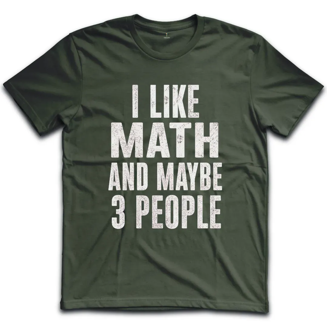 Like Math 3 People T-Shirt