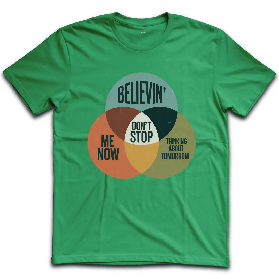 Dont Stop T-Shirt