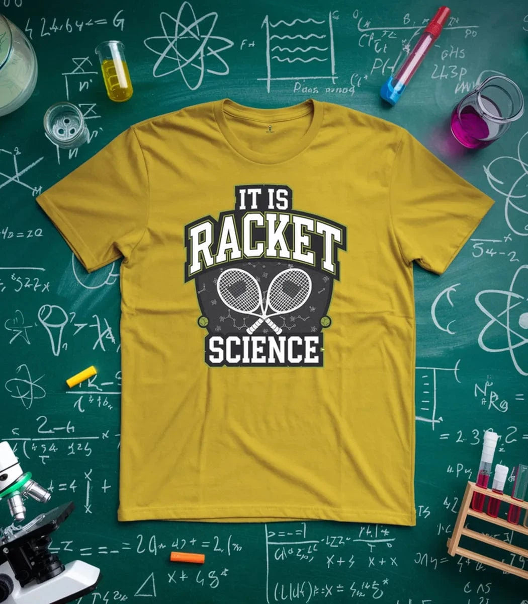 It is Racket Science Tennis T-Shirt