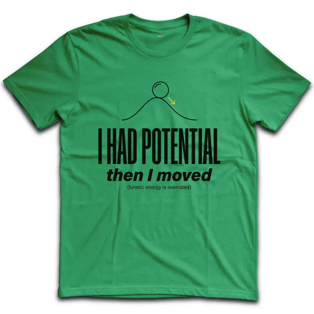 Kinetic Energy Overrated T-Shirt