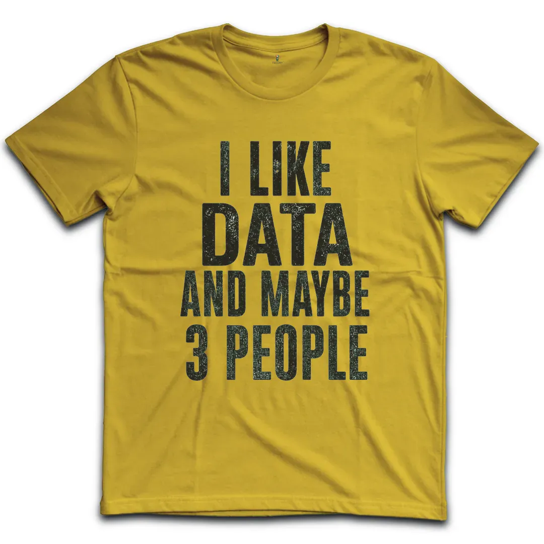 Like Data 3 People T-Shirt