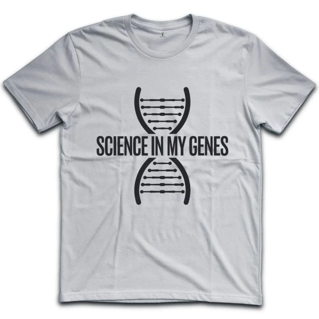 Science Is In My Genes T-Shirt