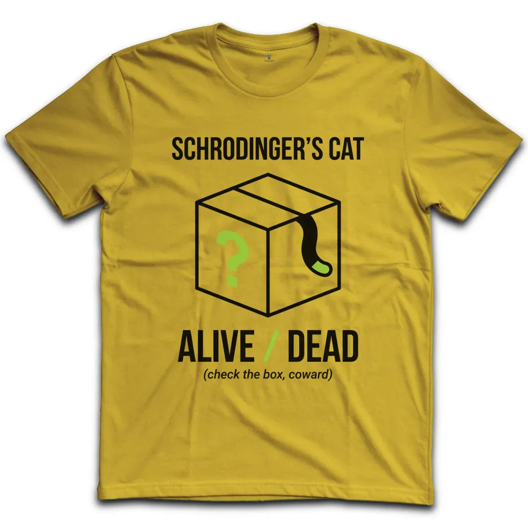 Schroedingers Cat Alive T-Shirt