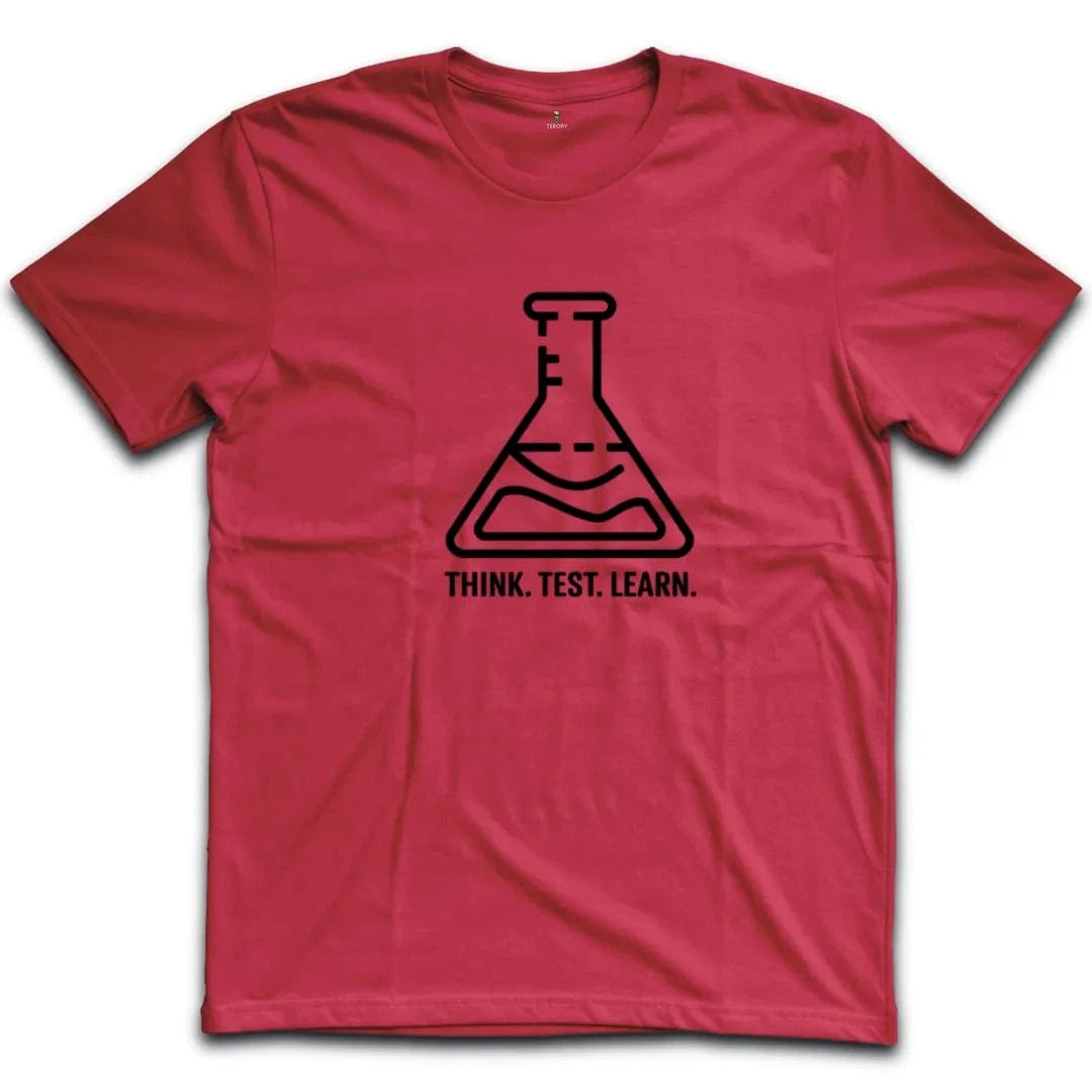 Think Test Learn T-Shirt