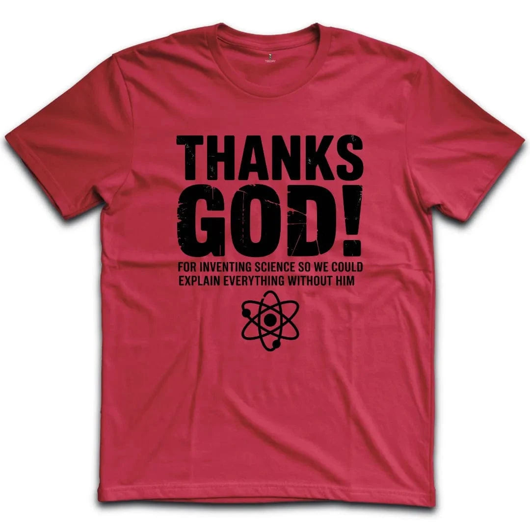 Thanks God Science-Free T-Shirt