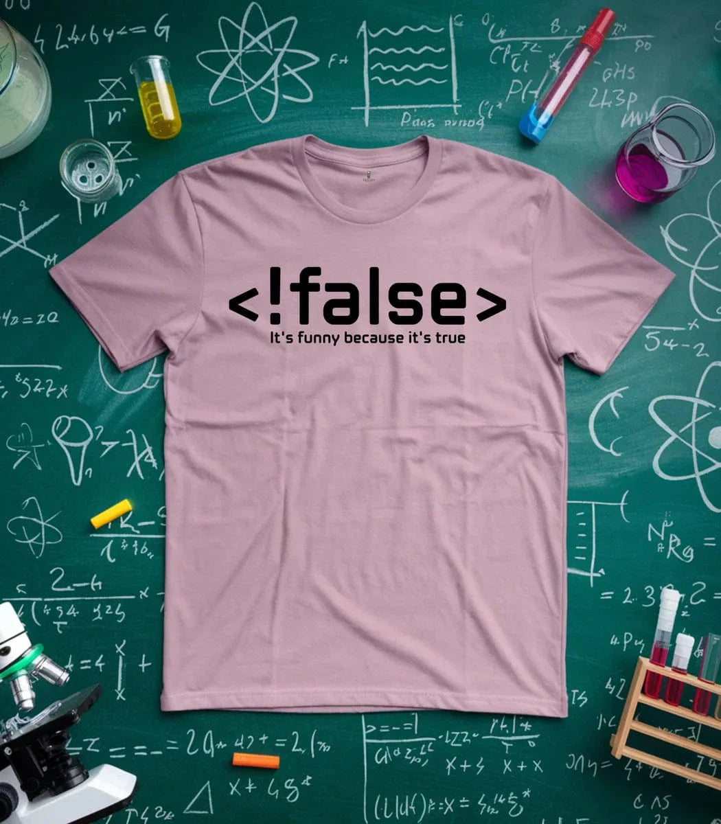 !false T-Shirt