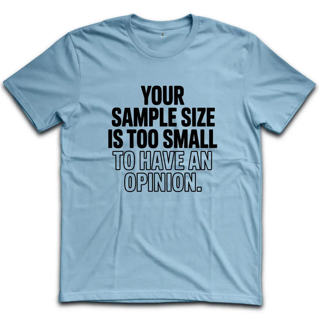 Sample Size T-Shirt
