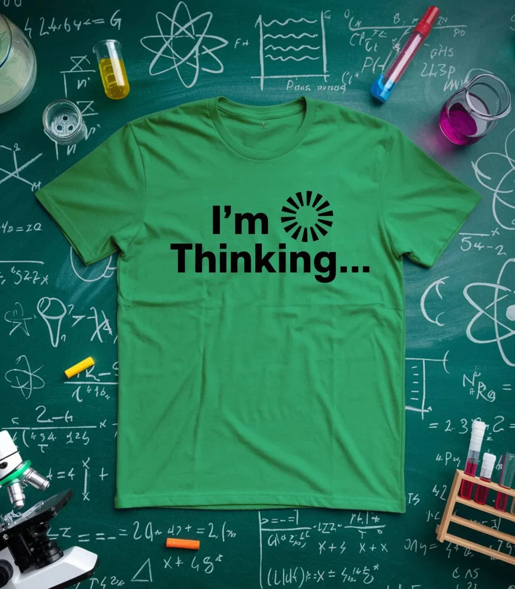 I'm Thinking T-Shirt