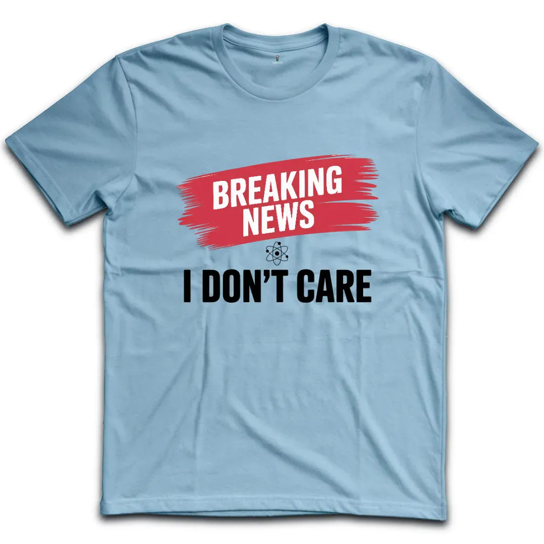 Breaking News T-Shirt