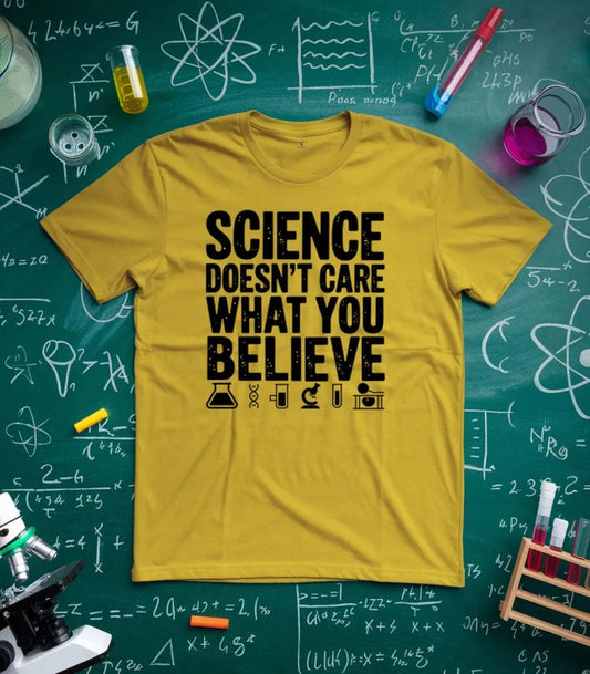 Science Doesn't Care T-Shirt