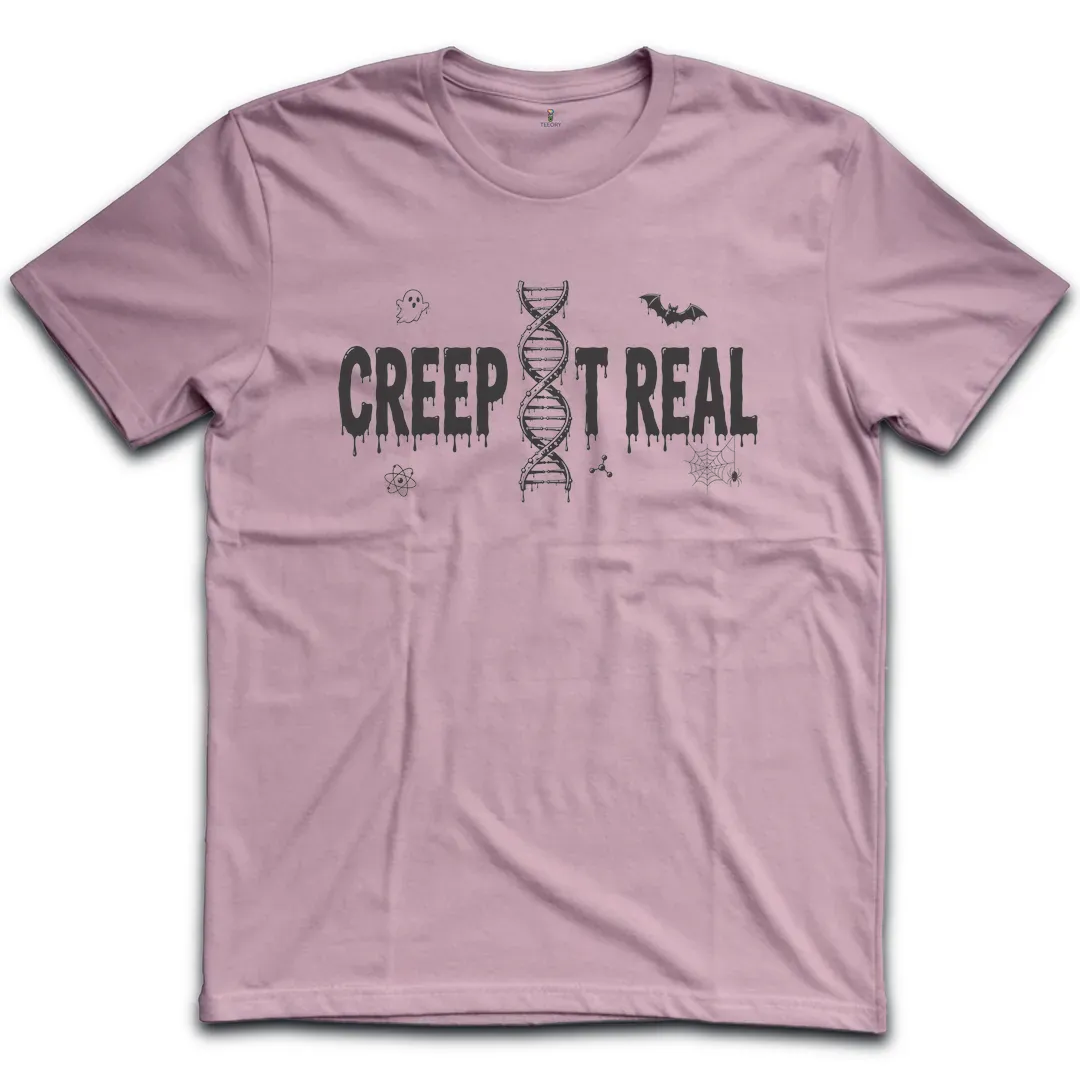 Creep It Real T-Shirt
