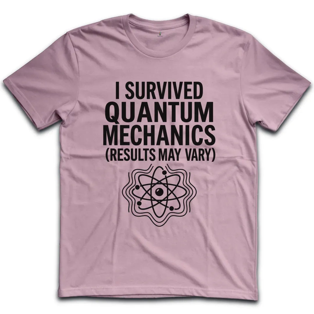 Quantum Mechanics T-Shirt