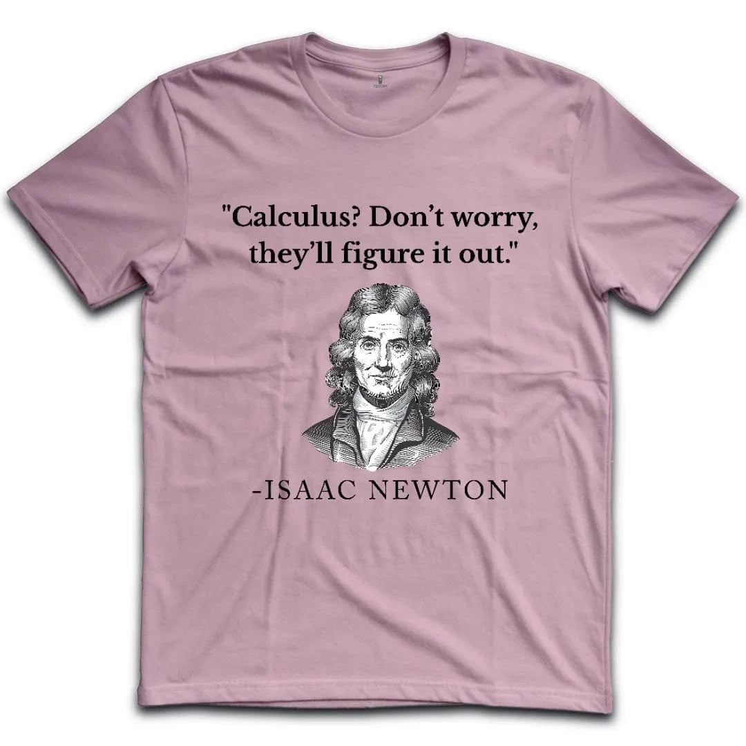 Newton Approach to Math T-Shirt