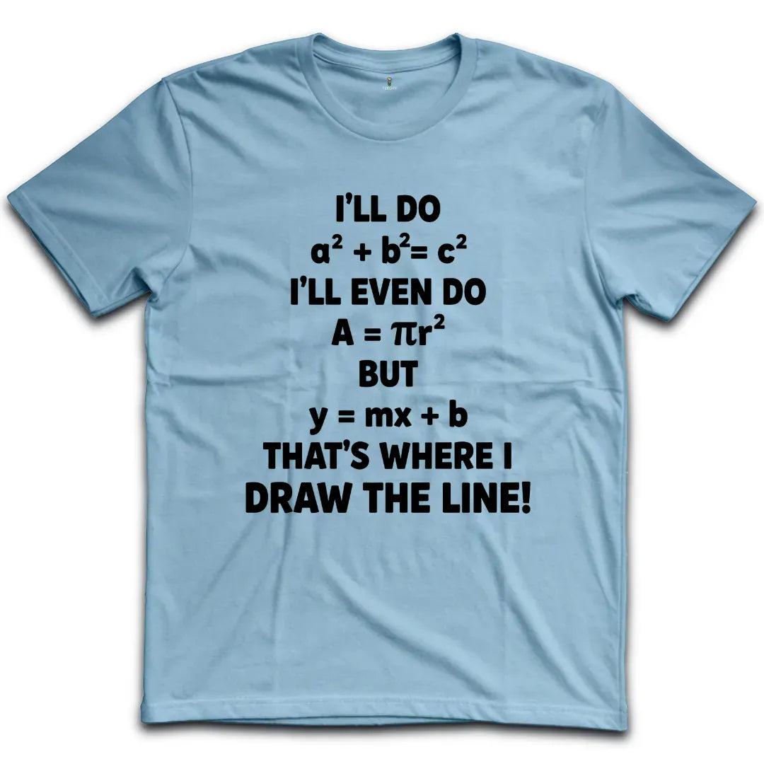 Draw The Line T-Shirt